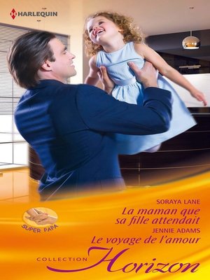 cover image of La maman que sa fille attendait- Le voyage de l'amour